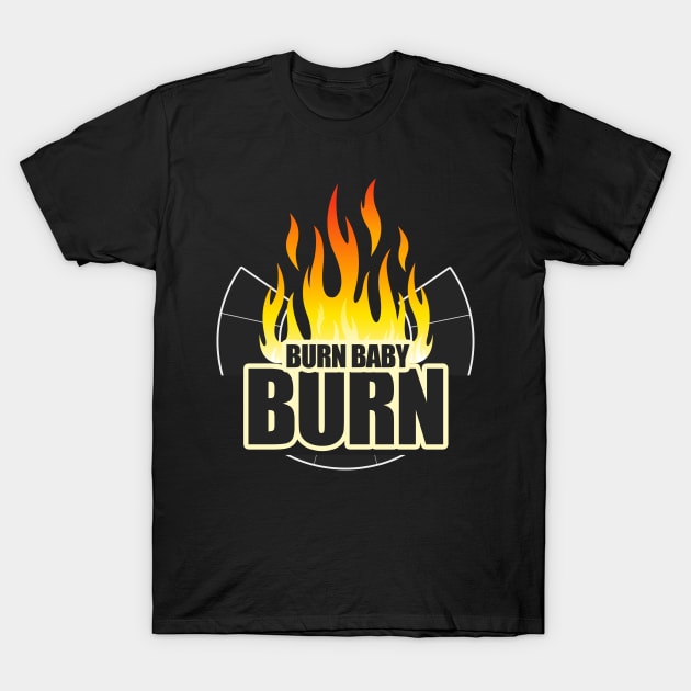 Burn Baby Burn - Burning Man T-Shirt by tatzkirosales-shirt-store